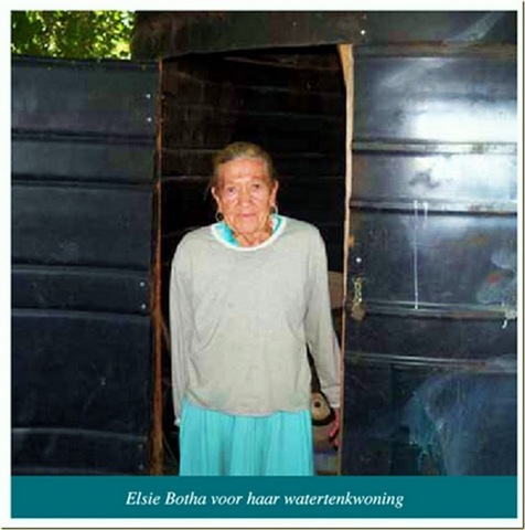 [AfrikanerPoor Elsie Botha in her refitted watertank Eagles Nest Pretoria Helping Hand charity[5][6].jpg]
