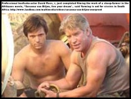 FARMING IS NOT FOR SISSIES IN SA actors David Rees and Werner Coetzer in farm-movie