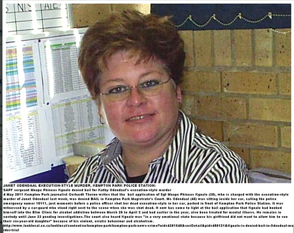 [Odendaal Jeanette EXECUTED BY COP PHONED 10111 sergeant denied bail[9].jpg]