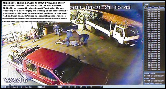 GROBLER HENDRIK AND THEUNS POTGIETER ASSAULTED 3 COPS GEZINA 21APRIL2011 CCTV