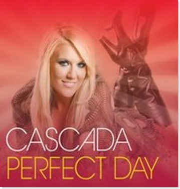 Cascada_-_Perfect_Day_-[2008]