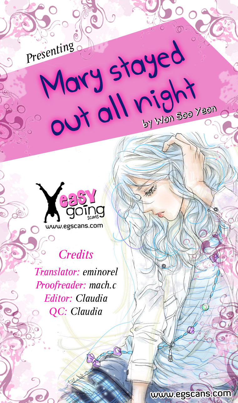 Mary Stayed Out All Night chap 1