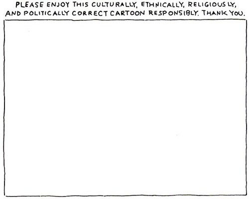 [Please enjoy this politicaly correct cartoon[5].jpg]