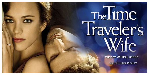 Tracksounds: The Time Traveler's Wife (Soundtrack) by Mychael Danna ...