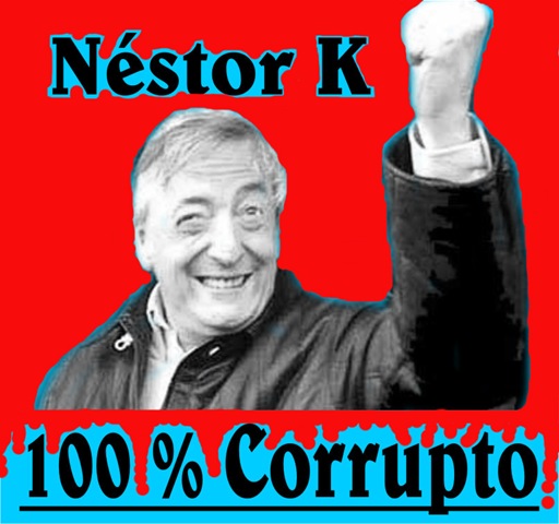[a nestor kirchner corrupto[4].jpg]