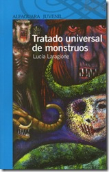 Tratado universal de monstruos, de Lucía Laragione