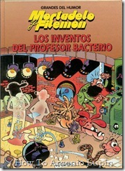P00104 - Mortadelo y Filemon - Los inventos del profesor Bacterio.howtoarsenio.blogspot.com #104 P00104 - Mortadelo y Filemon - Los inventos del profesor Bacterio.howtoarsenio.blogspot.com #104