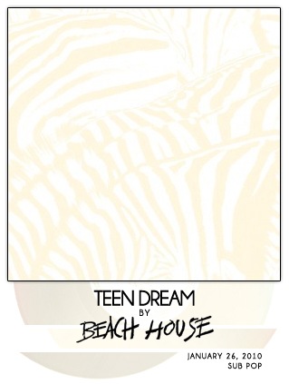 Teen Dream by Beach House