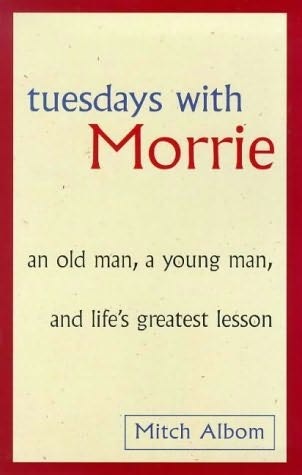 [Tuesdays with Morrie[4].jpg]