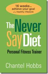 Never say diet fitness trainer