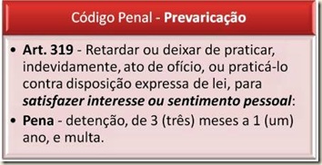 23 видео 2 просмотра обновлен 15 янв. Crime De Prevaricacao Art 319 Do Cp Especial Fim De Agir Satisfazer Interesse Ou Sentimento Pessoal Necessidade De Comprovacao Do Elemento Subjetivo Do Tipo Acao Penal 447 Stf Em Video