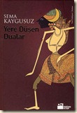 Yere-Dusen-Dualar