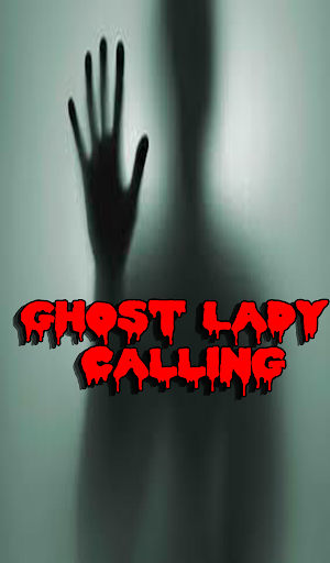 Ghost Lady in Prank Call