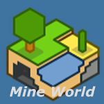 Cover Image of ダウンロード Mine World 0.4.10.7 APK