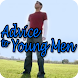 Advice to Young Men