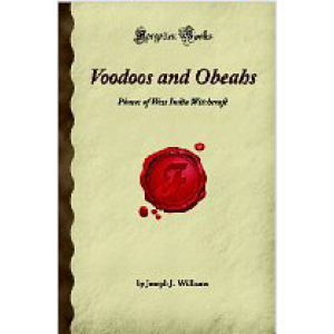 Voodoos And Obeahs Phases Of West India Witchcraft Cover