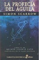 La profecia del aguila - Simon SCARROW v20100731