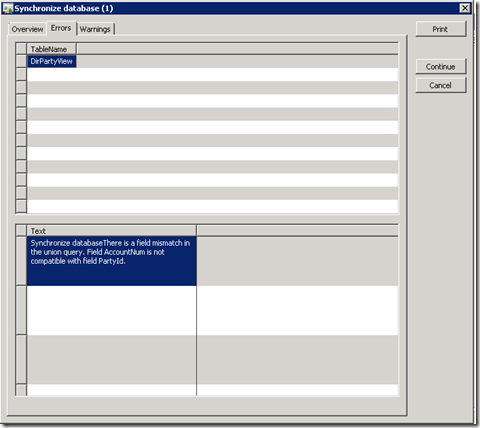 Error While Synchronizing Database In Dynamics AX 2009 (There is a field mismatch in the union query. Field AccountNum is not compatible with field PartyId 1