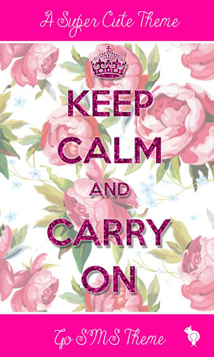 Keep Calm Carry On Theme SMS