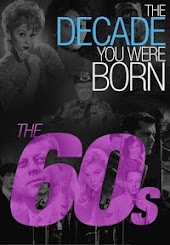 The Decade You Were Born: 1960s