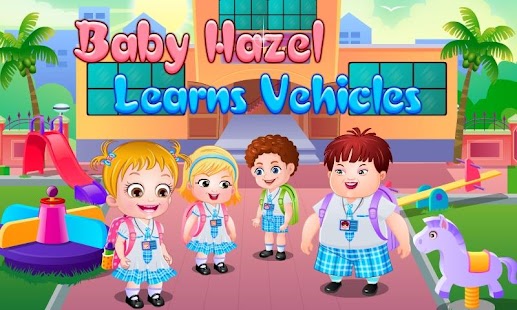 Baby Hazel Learns Vehicles