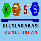 KPSS Uluslararası Kuruluşlar