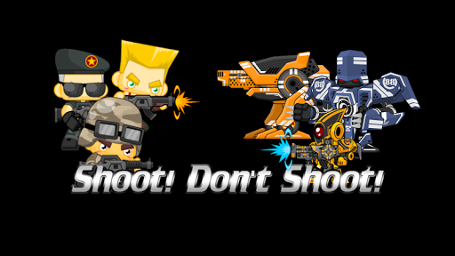 Shoot Don't Shoot