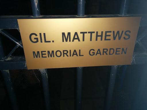 Gil. Matthews Memorial Garden
