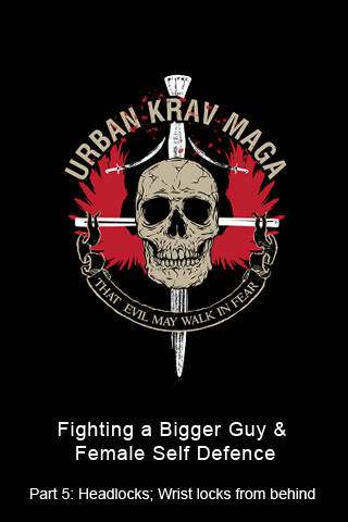 Urban Krav Maga5: How to Fight