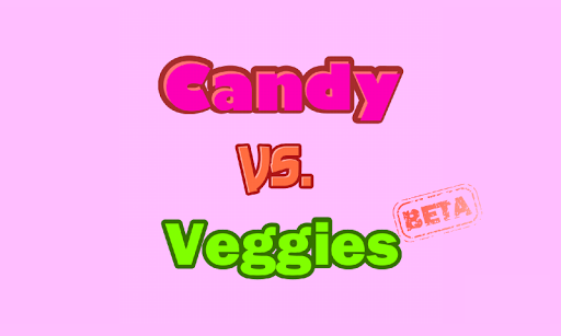 Candy vs Veggies