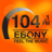Ebony 104.1FM Feel the Music mobile app icon