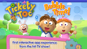 Tickety Toc Bubble Time!