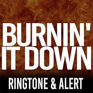 Burnin It Down Ringtone logo