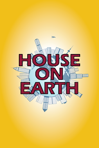 House on Earth