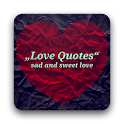 Love Quotes sad and sweet love