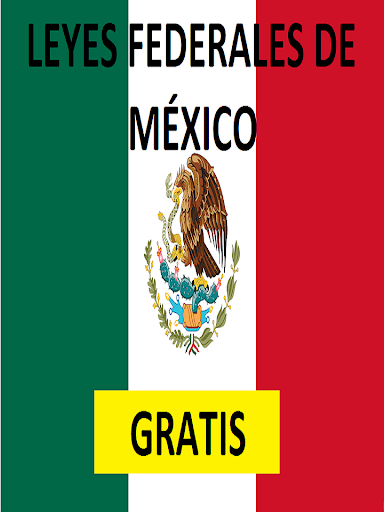 Leyes Federales de México