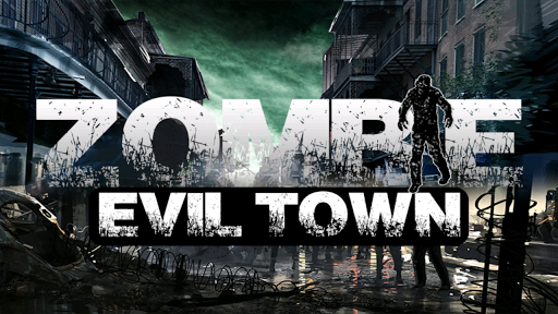 Zombie Evil Town - 3D FPS