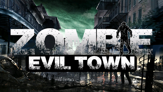 Free Zombie Evil Town - 3D FPS APK