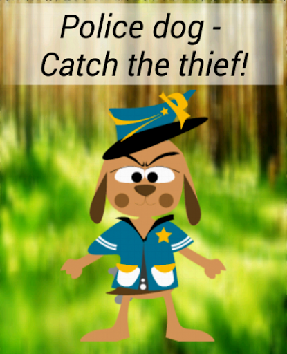 Police dog - Catch the thief