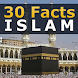 Islam - 30 Facts