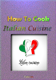 How To Cook Italian Cuisine Screenshots 0