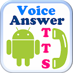 TTS Voice Auto Answer Apk