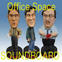 Office Space SOUNDBOARD
