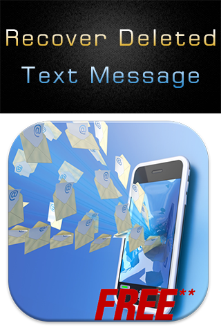 Recover Deleted Text Message