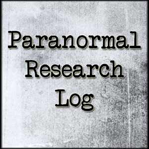 Paranormal Research Log PRL