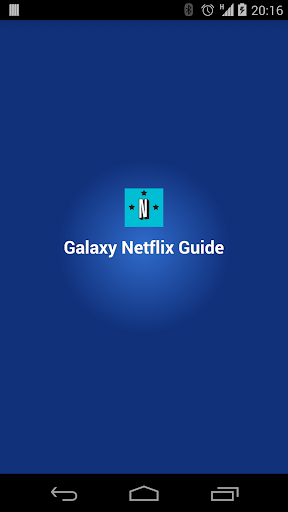 Galaxy Netflix Guide