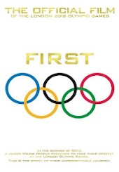 First: The Official Film of the London 2012 Olympic Games