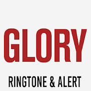 Glory Ringtone