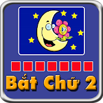 Bat Chu 2 - Duoi Hinh Bat Chu Apk
