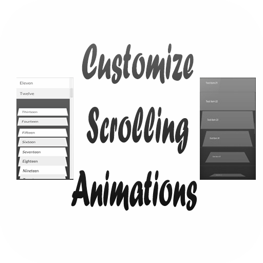 Customize Scrolling Animations